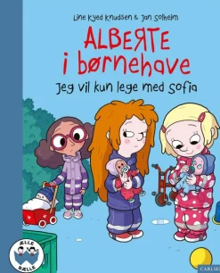 Alberte i børnehave - Jeg vil kun lege med Sofia