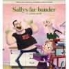 Forlaget Carlsen Sallys Far Bander (ad helvede til)