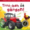 Titte-bøh på gården! Papbog med 5 skønne lyde